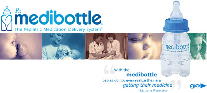 Medibottle - The Pediatric Medication Delivery System